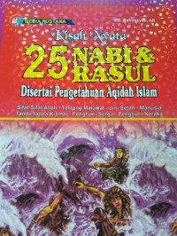 Image of Kisah Nyata 25 Nabi & Rasul Disertai Pengetahuan Aqidah Islam