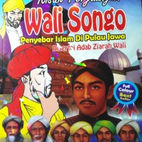 Image of kisah perjuangan wali songo : penyebar islam di pulau jawa disertai adab ziarah wali