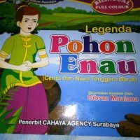 Image of seri cerita rakyat nusantara : legenda pohon enau (cerita dari nusa tenggara barat)