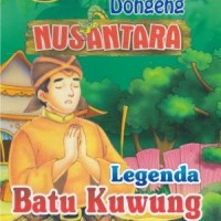 Image of Legenda dan Dongeng Nusantara Legenda Batu Kuwung