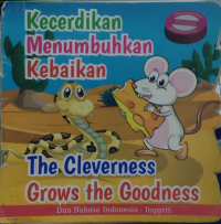 Image of kecerdikan membutuhkan kebaikan : the cleverness  grows the goodness
