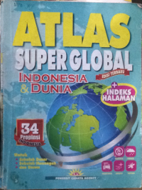 Image of atlas super global indonesia dan dunia edisi terbaru + indeks halaman