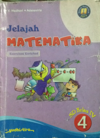 Image of Jelajah Matematika SD Kelas IV ( Sesuai Kurikulum 2013 )