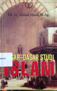 Image of dasar-dasar studi islam