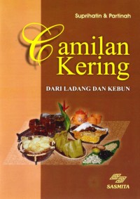 Image of camilan kering : dari ladang dan kebun
