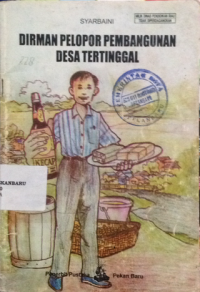 Image of dirman pelopor pembangunan desa tertinggal