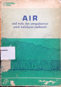 Image of AIR : asal mula dan pengadaanya untuk kehidupan pedesaan