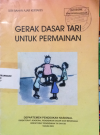 Image of seri bahan ajar kertakes : gerak dasar tari untuk permainan
