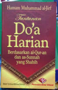 Image of tuntunan do'a harian berdasarkan al-qur'an dan as-sunnah yang shahih