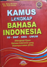 Image of kamus lengkap bahasa indonesia  : sd - smp - sma - umum dilengkapi ejaan bahasa yang disempurnakan (EYD)