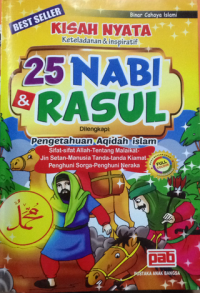Image of Kisah Nyata Keteladanan dan Inspiratif : 25 Nabi dan Rasul
