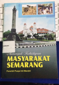 Image of menengok kehidupan masyarakat semarang