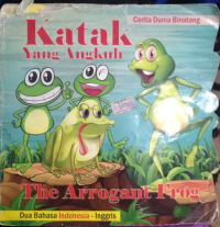 Image of Cerita Dunia Binatang : Katak yang Angkuh