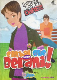 Image of love me if you dare ! : cintai gue kalo berani !