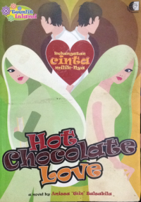Image of Kehangatan Cinta Miliknya - Hot Chocolate Love