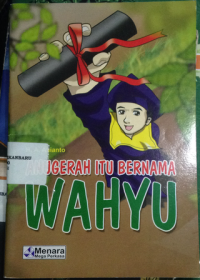 Image of anugerah itu bernama wahyu