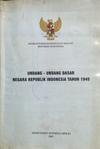 Image of Undang-Undang Dasar Negara Republik Indonesia Tahun 1945