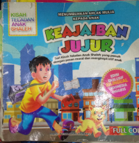 Image of menumbuhkan akhlak mulia kepada anak : keajaiban jujur