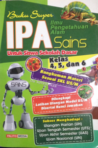Image of buku super ipa ilmu pengetahuan alam sains untuk siswa sekolah dasar kelas 4, 5, dan 6