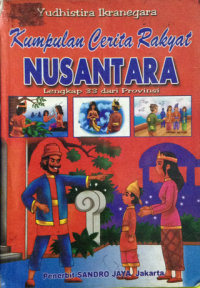 Image of kumpulan cerita rakyat nusantara lengkap dari  33 provinsi