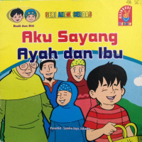 Image of aku sayang ayah dan ibu