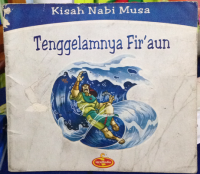 Image of kisah nabi musa : tenggelamnya fir'aun