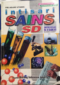 Image of intisari sains sd untuk kelas IV, V, dan VI