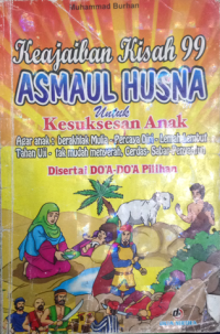 Image of Keajaiban Kisah 99 Asmaul Husna untuk Kesuksesan Anak