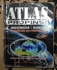 Image of Atlas Propinsi Indonesia - Dunia 33 Propinsi dan Profilnya