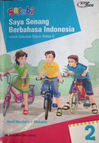 Image of Saya Senang Berbahasa Indonesia untuk Sekolah Dasar Kelas II