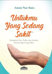 Image of Untukmu yang Sedang Dilanda Sakit