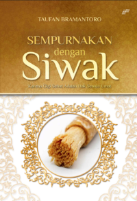 Image of Sempurnakanlah dengan Bersiwak