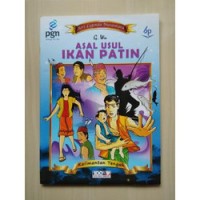 Image of Seri legenda nusantara : Asal Usul Ikan patin