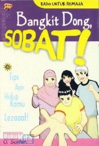 Image of kado untuk remaja : bangkit dong sobat !