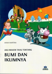 Image of Aku Makin Tahu Tentang Bumi dan Ilkimnya