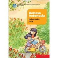 Image of bahasa indonesia keluargaku unik sd kelas 2