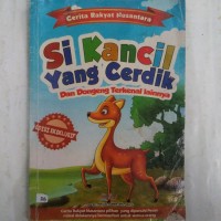 Image of cerita rakyat nusantara si kancil yang cerdik dan dongeng terkenal lainnya