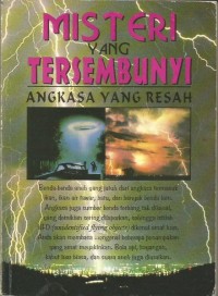 Image of misteri yang tersembunyi : angkasa yang resah