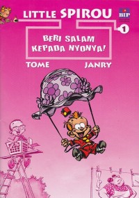 Image of little spirou : beri salam kepada nyonya!