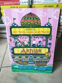 Image of seri tanya jawab anak muslim akhlak 2