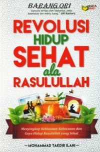 Image of Revolusi Hidup Sehat Ala Rasulullah SAW