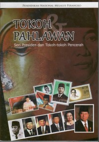 Image of tokoh pahlawan seri presiden dan tokoh-tokoh pencerah