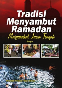 Image of tradisi menyambut ramadhan masyarakat jawa tengah
