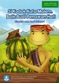 Image of Si Kodok Kata Malem, Baik Hati Penawan Hati