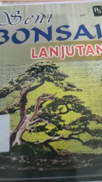 Image of seni bonsai lanjutan