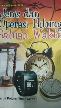 Image of jenis dan operasi hitung satuan waktu