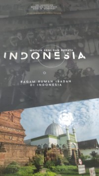 Image of MOZAIK SENI DAN BUDAYA INDONESIA RAGAM RUMAH IBADAH DI INDONESIA