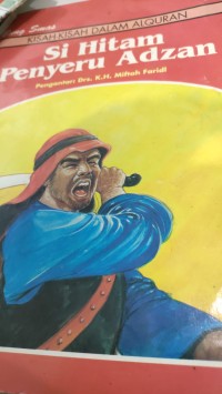 Image of KISAH KISAH DALAM ALQURAN SI HITAM PENYERU ADZAN