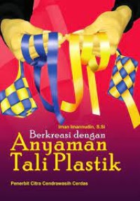 Image of berkreasi dengan anyaman tali plastik
