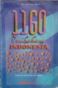 Image of 1160 peribahasa indonesia : untuk SD, SLTP, SMU dan umum